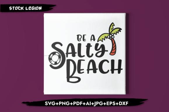 Be a Salty Beach Graphics for Modern Content Publishing